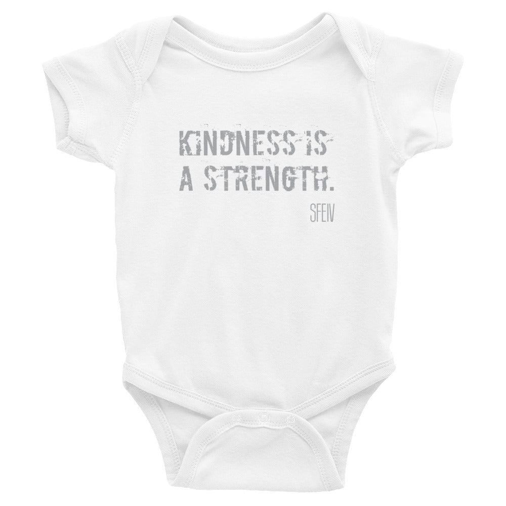 Kindness Is a Strength. SFELV Infant Bodysuit