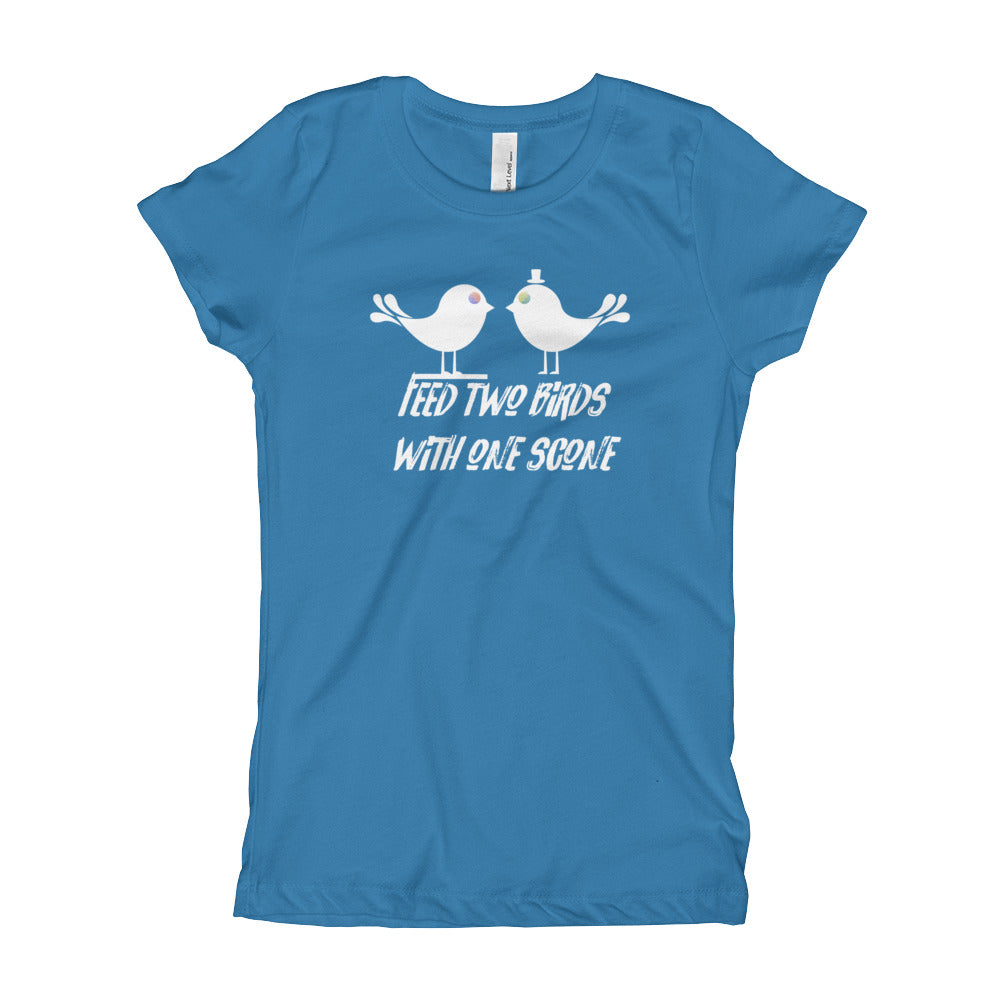 Feed Two Birds With One Scone Girl's T-Shirt