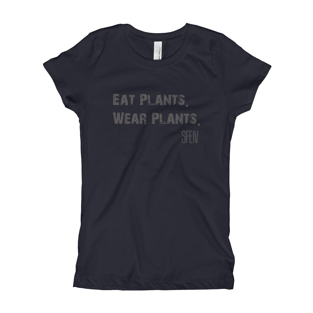 Eat Plants. Wear Plants. SFELV Girl's T-Shirt
