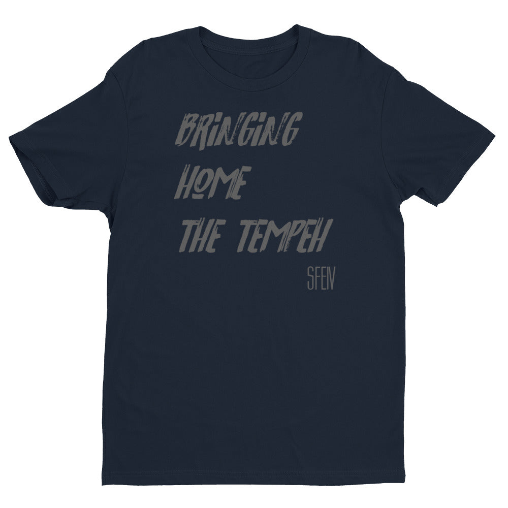 SFELV Bringing Home the Tempeh Men's T Shirt