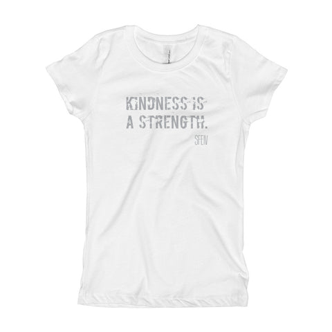 Kindness Is A Strength. SFELV Girl's T-Shirt